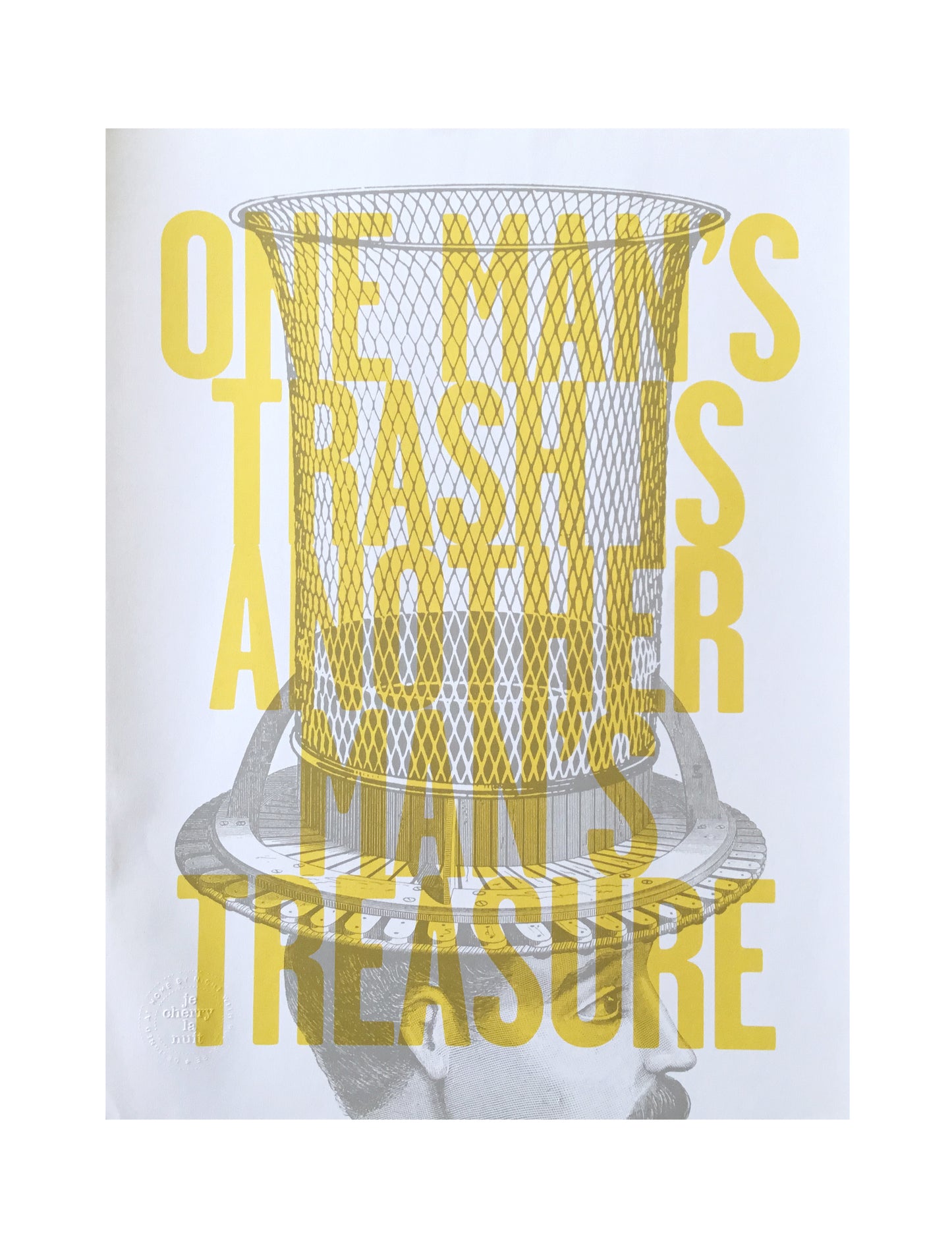 Affiche JECHERRYLANUIT - One Man's Trash...