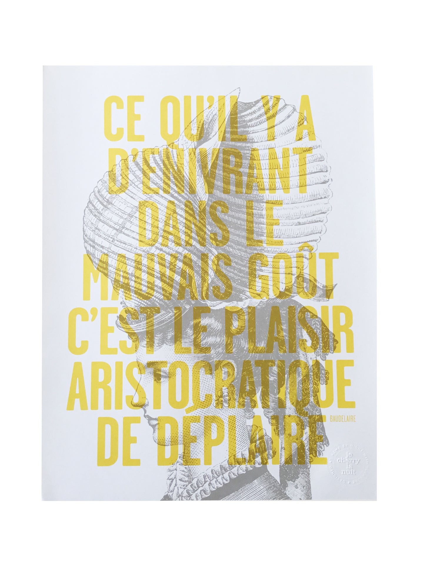Affiche JECHERRYLANUIT - Ce qu’il y a d'enivrant dans le mauvais goût…